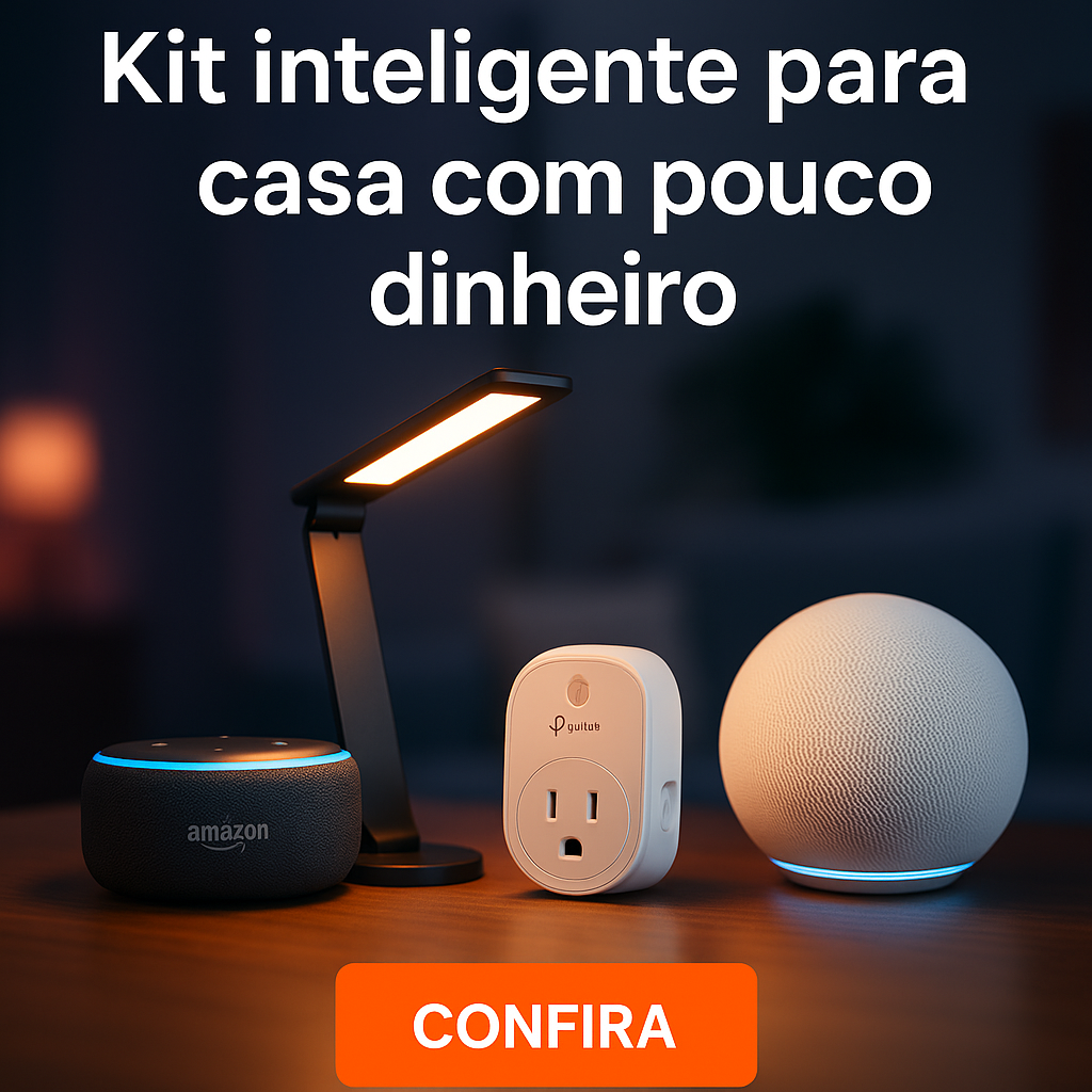 Como Montar um Kit Inteligente para Sua Casa com Pouco Dinheiro