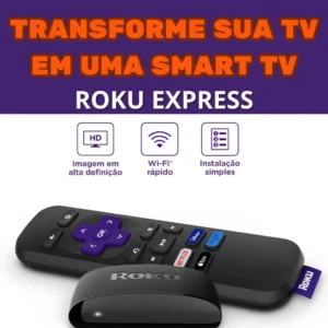 Roku Express Vale a Pena?