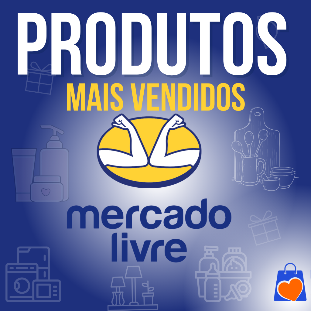 produtos mais vendidos mercado livre